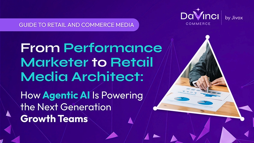 From Performance Marketer to Retail Media Architect